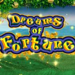 DREAMS OF FORTUNE