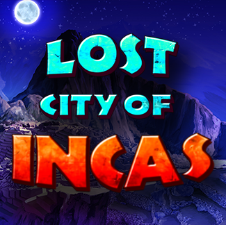 LOST CITY OF INCAS