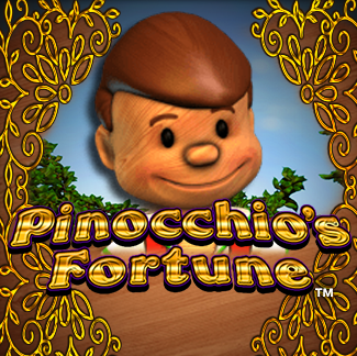 PINOCCHIO’S FORTUNE
