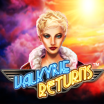 VALKYRIE RETURNS